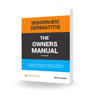 Seborrheic Dermatitis the Owners Manual Book Cover